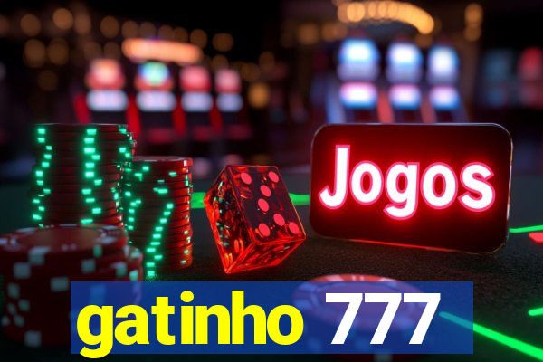 gatinho 777